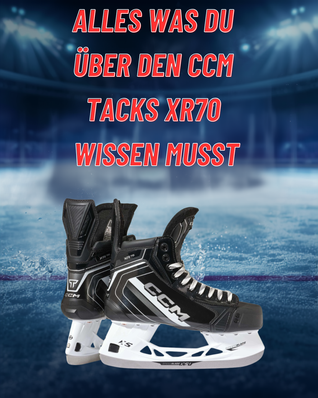 CCM TACKS XR70: Komfort, Stabilität und solide Performance - CCM TACKS XR70 Schlittschuhe kaufen
