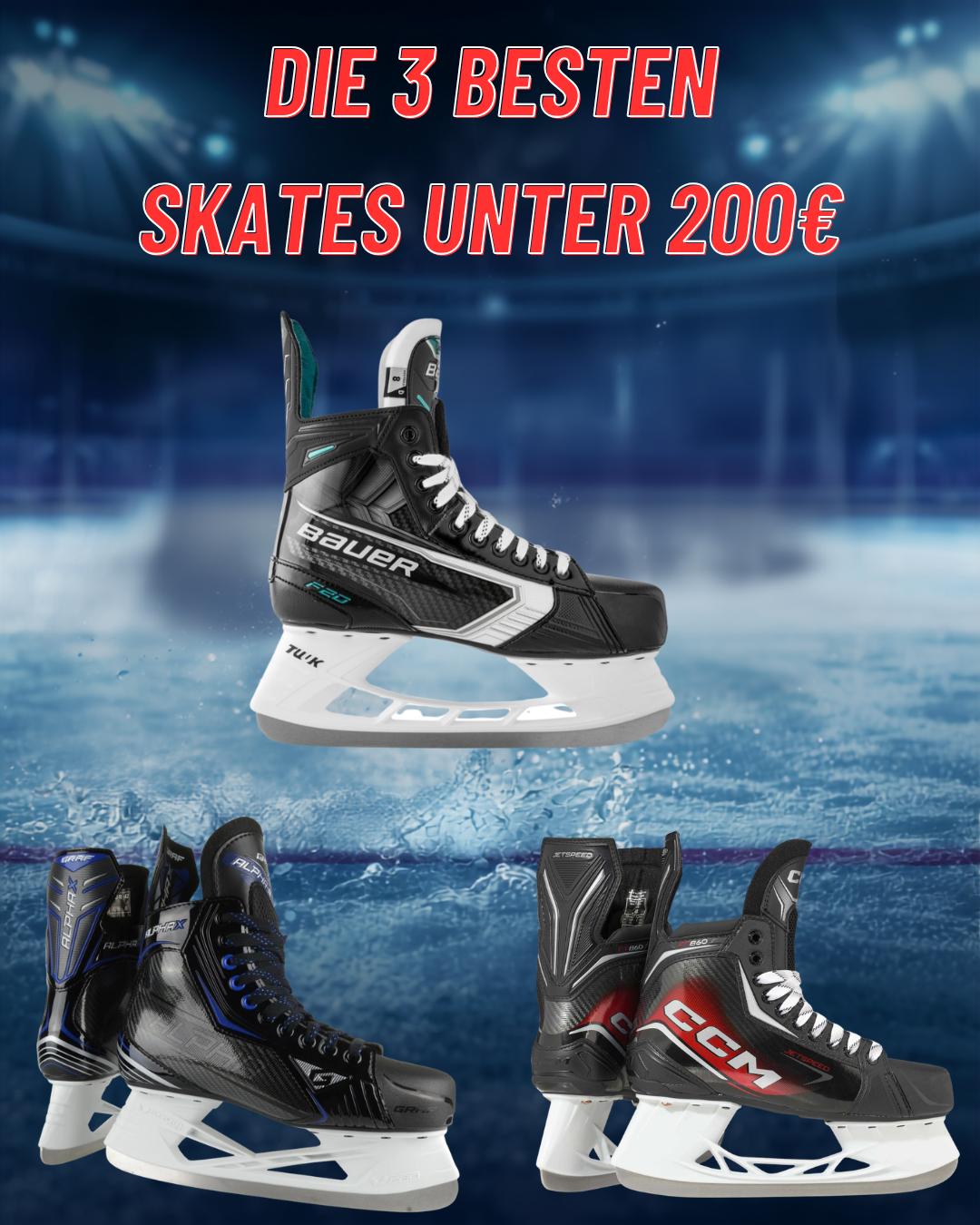 Die 3 besten Schlittschuhe unter 200 € - Die 3 besten Schlittschuhe unter 200 €