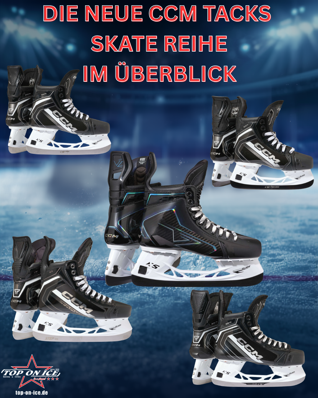 CCM TACKS Schlittschuhe im Vergleich: XR70, XR80, XR90, XR und VIZION - CCM TACKS Schlittschuhe im Vergleich