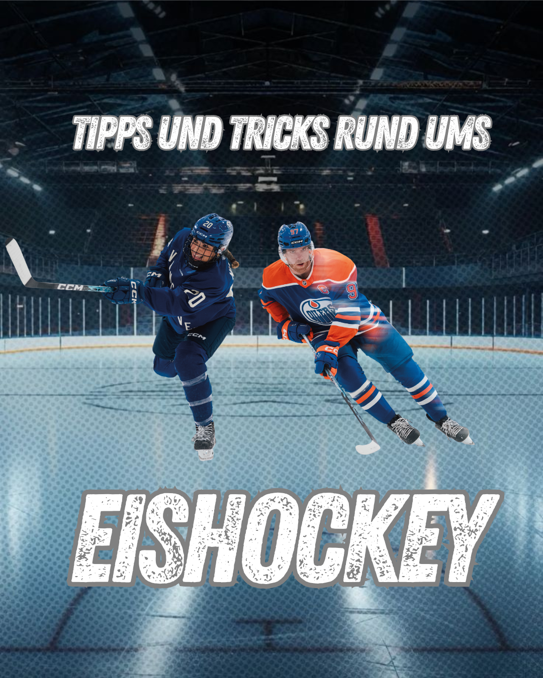Tipps & Tricks rund ums Eishockey